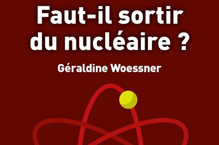 Faut-il sortir du nucléaire ?
